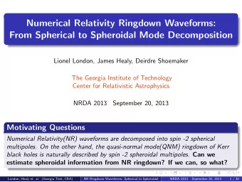 Numerical Relativity Ringdown Waveforms:  From Spherical to Spheroidal Mode Decomposition  Lionel