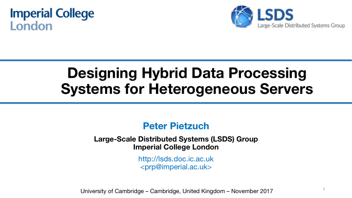 designing hybrid data processing systems for