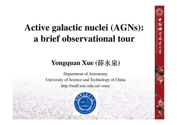 active galactic nuclei agns a brief observational tour