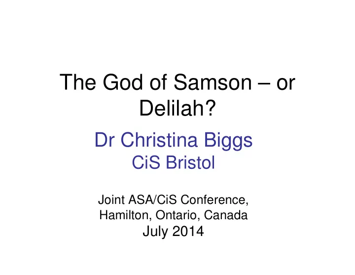 the god of samson or delilah