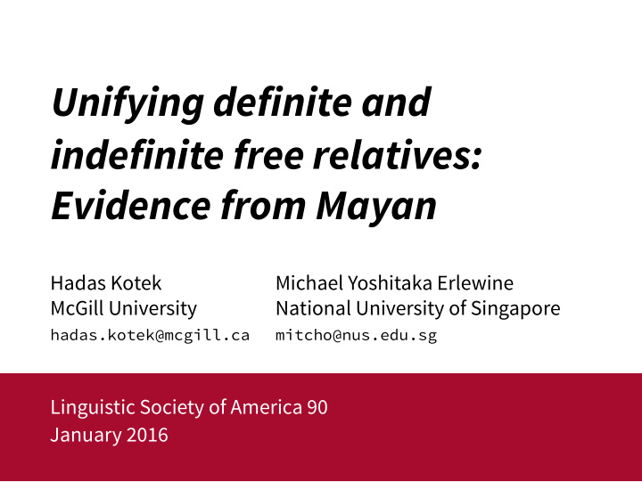 unifying definite and indefinite free relatives evidence