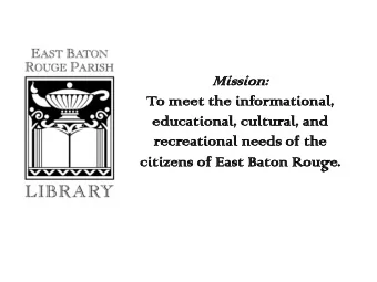 To meet  t th  the infor  ormati  tional,  educat  ational  al, cult  ltural  al, an  and  rec