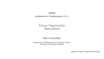 Course Organization  Motivations  Marco Chiarandini  Department of Mathematics &amp; Computer
