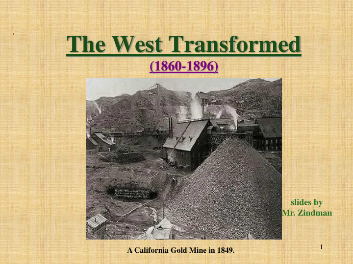 the west transformed