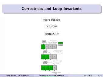 Correctness and Loop Invariants  Pedro Ribeiro  DCC/FCUP  2018/2019  Pedro Ribeiro (DCC/FCUP)