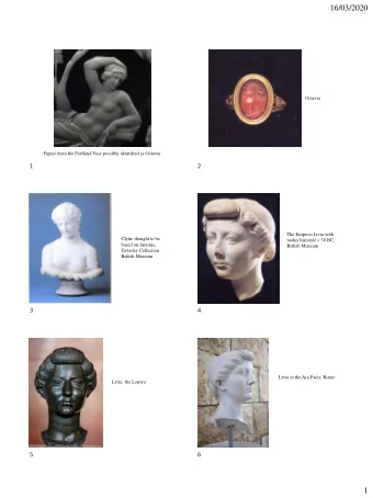 16/03/2020  Octavia  Figure from the Portland Vase possibly identified as Octavia  1  2  The