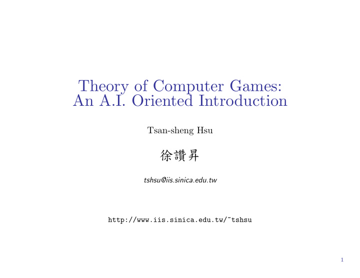 theory of computer games an a i oriented introduction