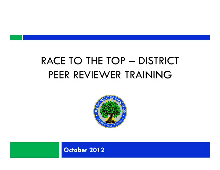 race to the top district peer reviewer training