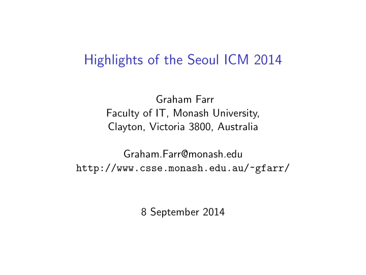 highlights of the seoul icm 2014