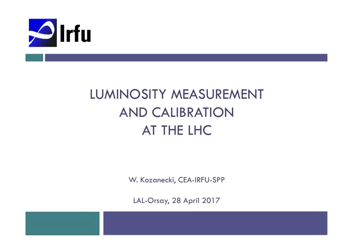 luminosity measurement and calibration at the lhc