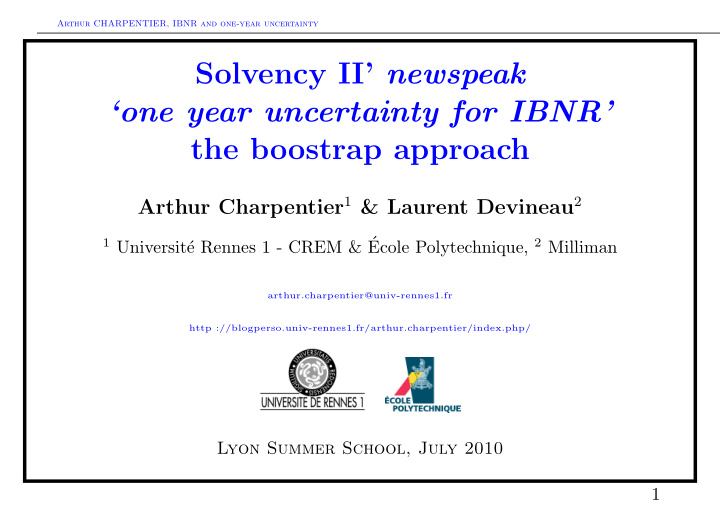 solvency ii newspeak one year uncertainty for ibnr the