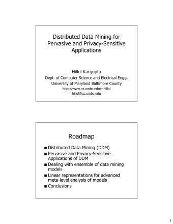 Roadmap  Roadmap  Distributed Data Mining (DDM)  Distributed Data Mining (DDM)