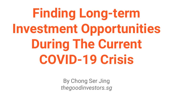 finding long term investment opportunities during the