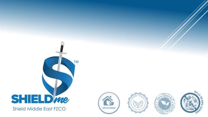 shield middle east fzco purpose of disinfection