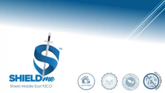 Shield Middle East FZCO  PURPOSE OF DISINFECTION  1. KILLS viruses and bacteria in  30 seconds  2.