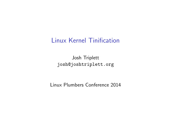 linux kernel tinification