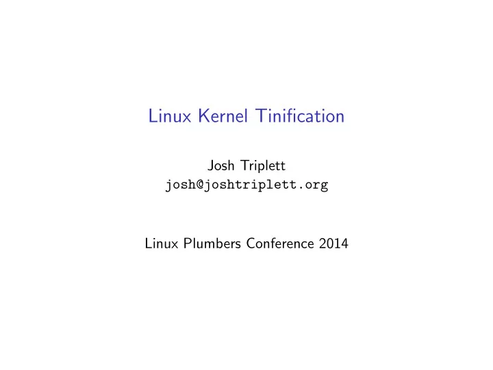 linux kernel tinification