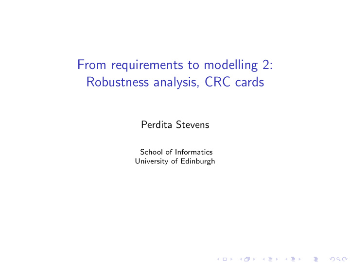 from requirements to modelling 2 robustness analysis crc