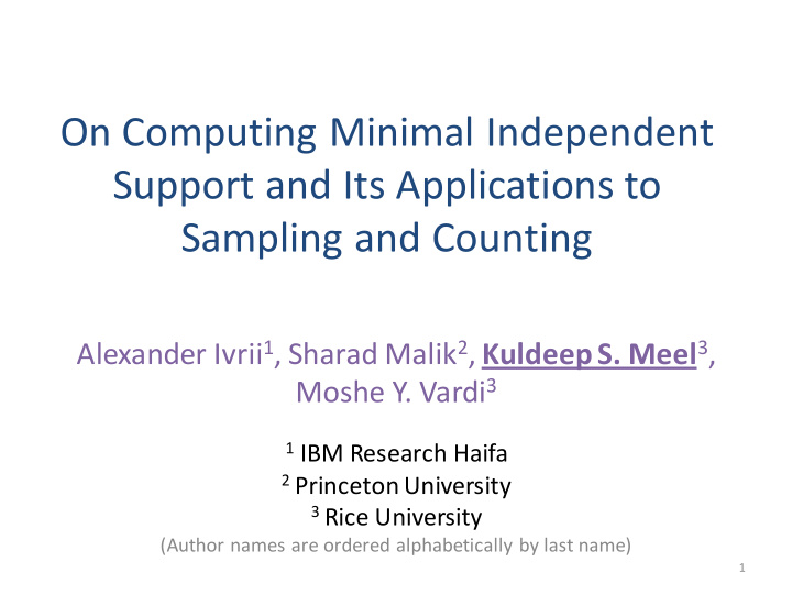 on computing minimal independent support and its