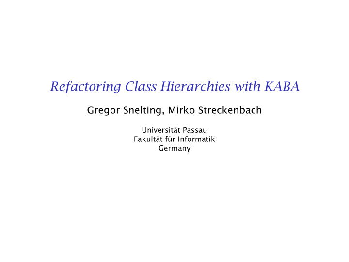 refactoring class hierarchies with kaba