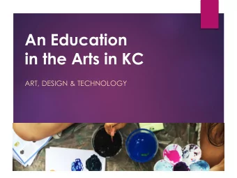in the Arts in KC  ART, DESIGN &amp; TECHNOLOGY  Is Art/D&amp;T a subject that will be  graded and