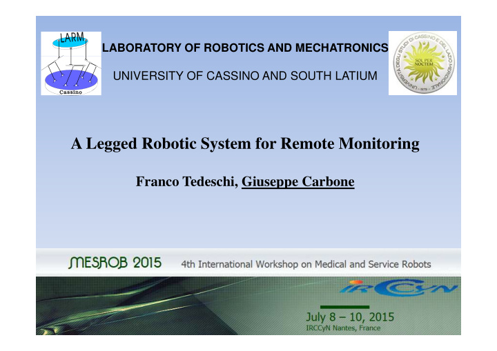 a legged robotic system for remote monitoring