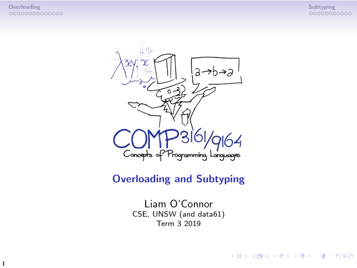overloading and subtyping liam o connor