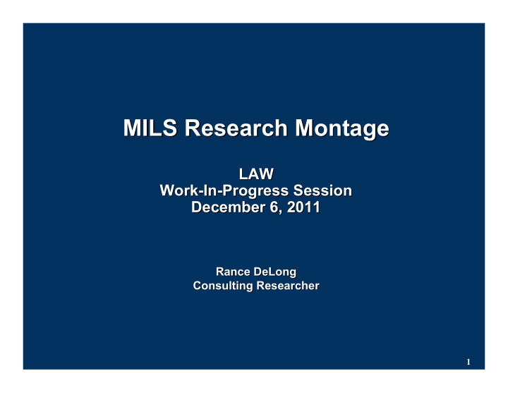mils research montage mils research montage