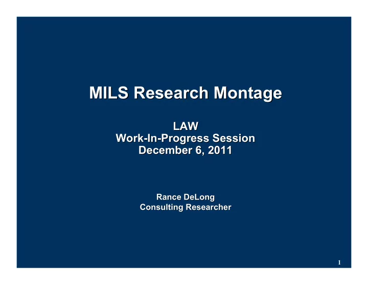 mils research montage mils research montage