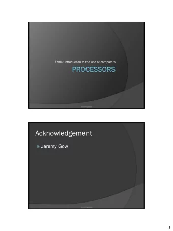 Acknowledgement  Jeremy Gow  jennifer george  1  Last weeks lecture  Measuring digital