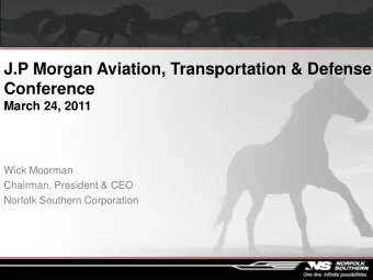 J.P Morgan Aviation, Transportation &amp; Defense  Conference  March 24, 2011  Wick Moorman