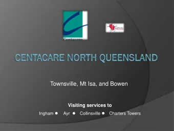 Townsville, Mt Isa, and Bowen Visiting services to Ingham l Ayr l Collinsville l Charters Towers