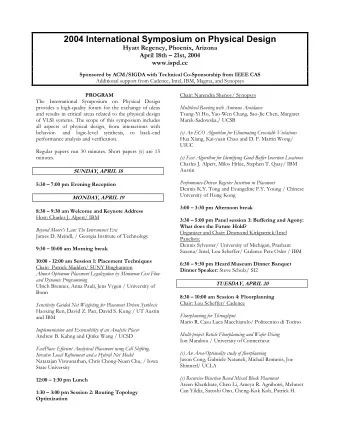 2004 International Symposium on Physical Design  Hyatt Regency, Phoenix, Arizona  April 18th