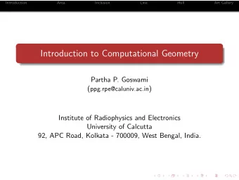 Introduction to Computational Geometry  Partha P. Goswami ( ppg.rpe@caluniv.ac.in )  Institute of