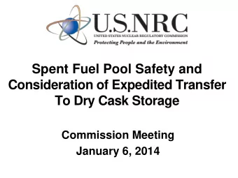 To Dry Cask Storage  Commission Meeting  January 6, 2014  Agenda  Introduction  M. Johnson