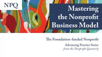 Mastering  the Nonprofit  Business Model  Te Foundation-funded Nonprofit  Advancing Practice Series
