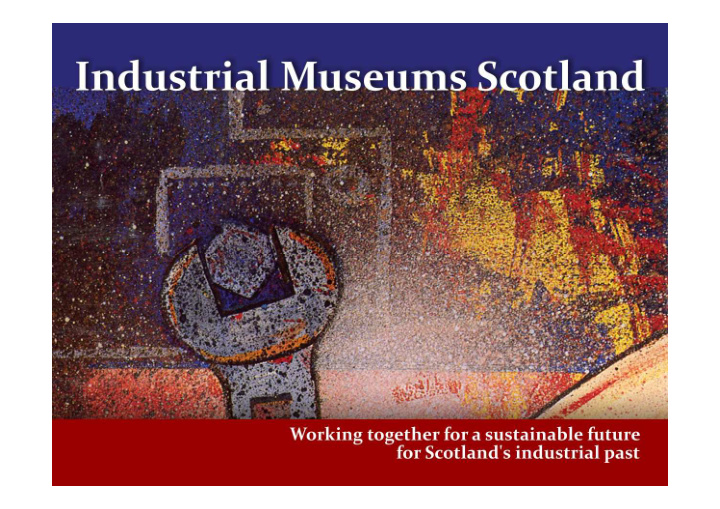 industrial museums scotland
