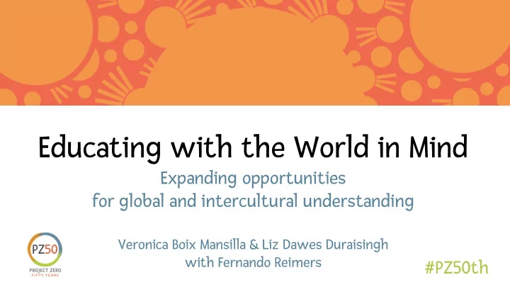 educating with the world in mind