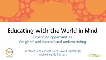Educating with the World in Mind  Expanding opportunities  for global and intercultural