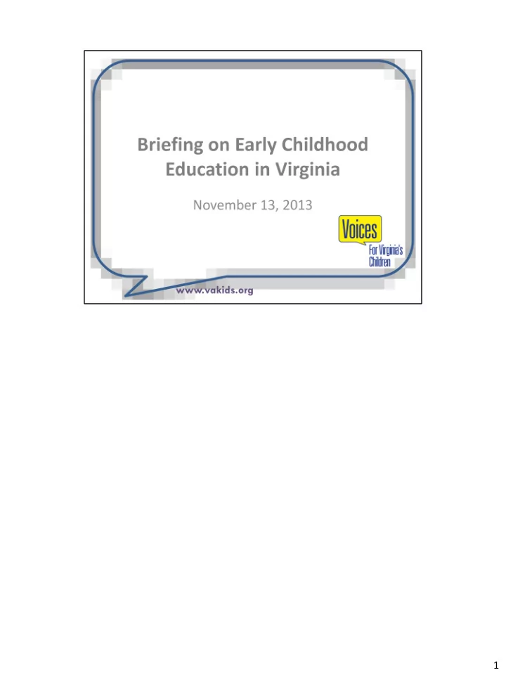 1 why do we care about virginia s youngest children