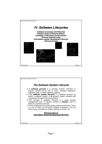 IV. Software Lifecycles  IV. Software Lifecycles  Software processes and lifecycles  Software