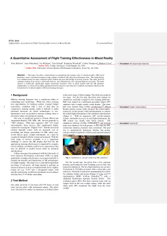 A Quantitative Assessment of Flight Training Effectiveness in Mixed Reality Peter Bellows 1 , Amy