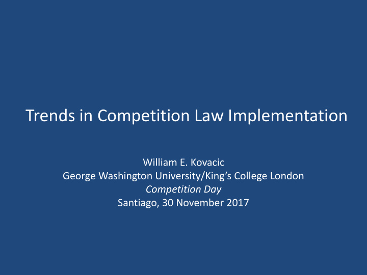 trends in competition law implementation