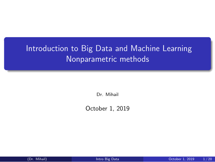 introduction to big data and machine learning