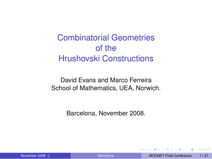 combinatorial geometries of the hrushovski constructions
