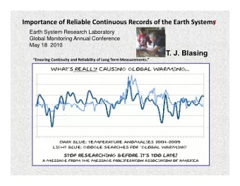 Importance of Reliable Continuous Records of the Earth Systems  /  Earth System Research Laboratory