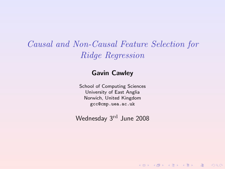causal and non causal feature selection for ridge