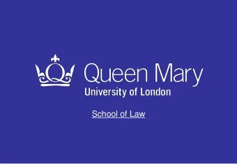 School of Law  Westminster Legal and Policy Forum Keynote Seminar:  Third Party Litigation Funding