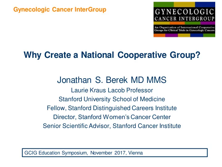 why create a national cooperative group