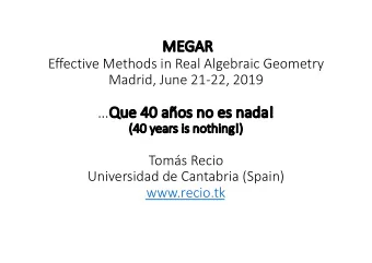 Why MEGAR, here and now:  Relevance of the date and location for the  Spanish RAG community